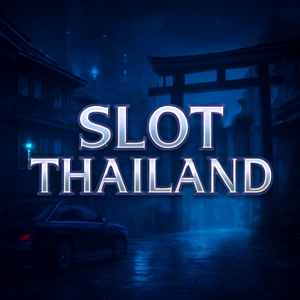 Slot Thailand